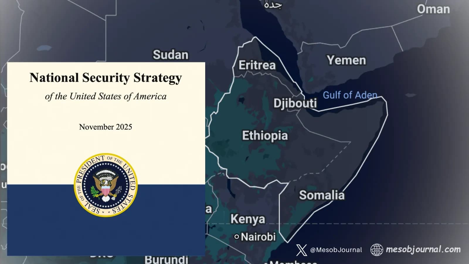 How Washington Rewrote Its Africa Playbook — And Why the 2025 NSS Quietly Favors Eritrea’s Position